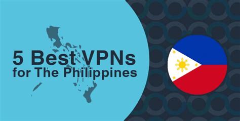 vpn philippines|Best VPNs for the Philippines in 2024 – Free Included .